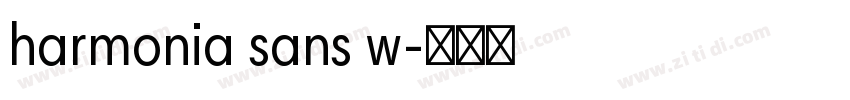 harmonia sans w字体转换